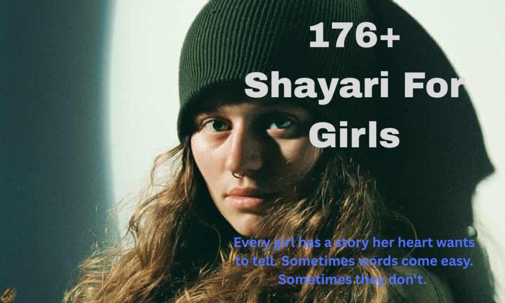 176+ Shayari For Girls